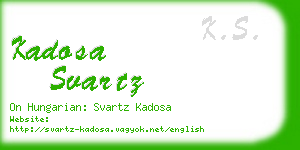 kadosa svartz business card